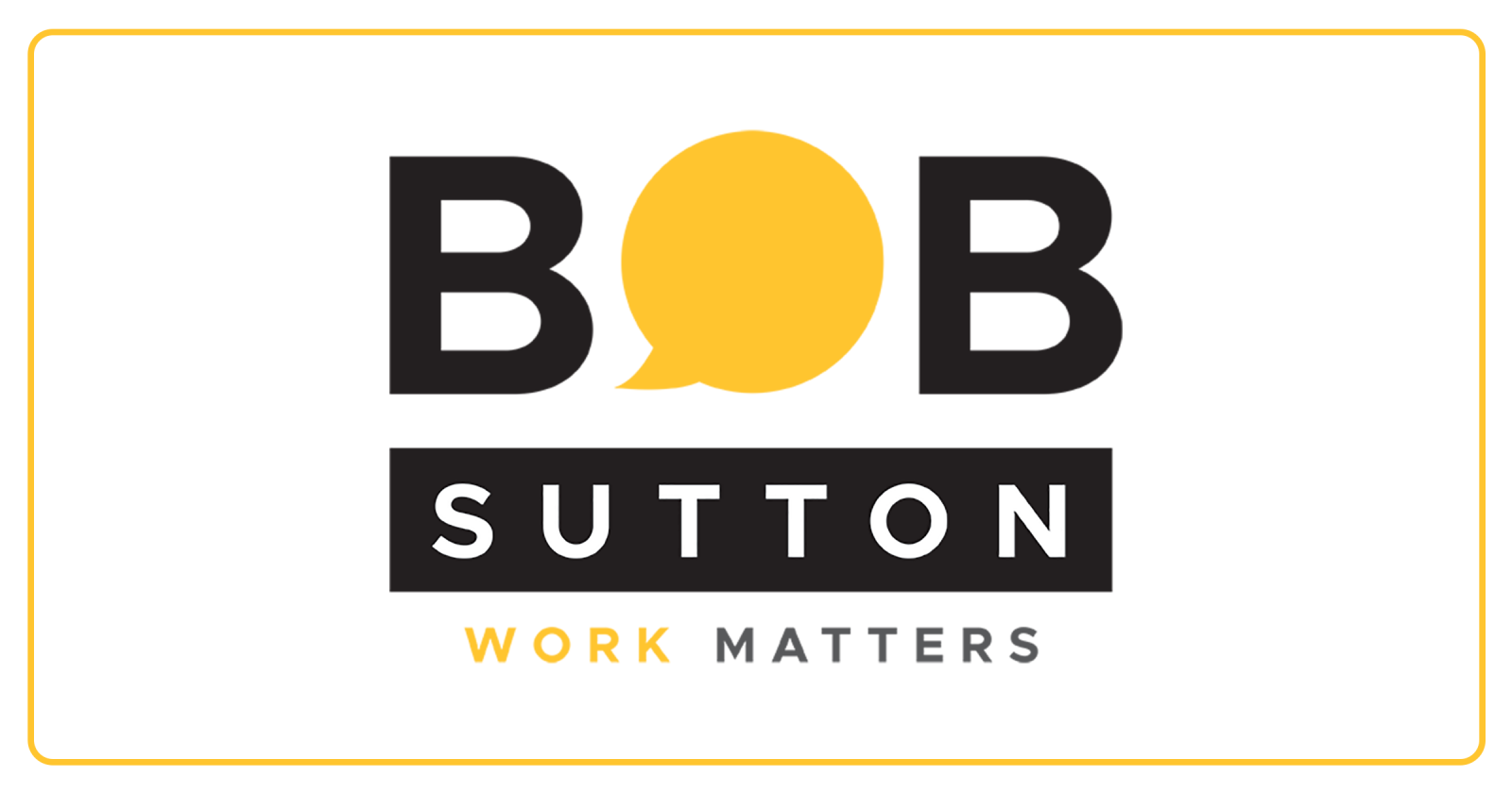 Bob Sutton Organizational Psychologist Bestselling Author